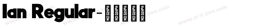 Ian Regular字体转换